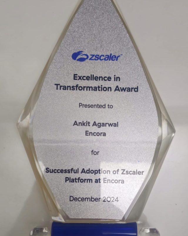 Excellence in Transformation, Zscaler · Zero Trust adoption at Encora